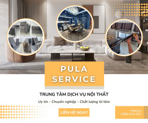 Trung tâm dịch vụ nội thất Pula Service 