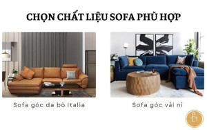 Chất liệu cũng là yếu tố quan trọng khi lựa chọn sofa